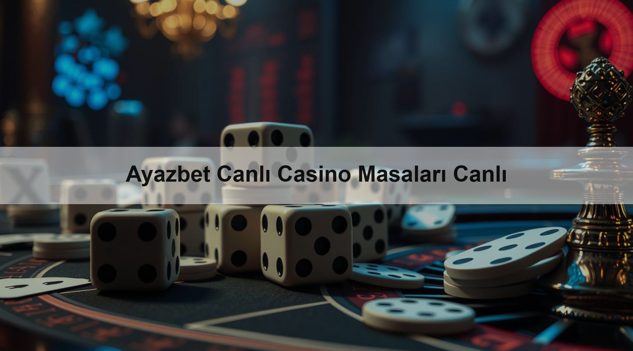Ayazbet Canlı Casino Masaları Canlı