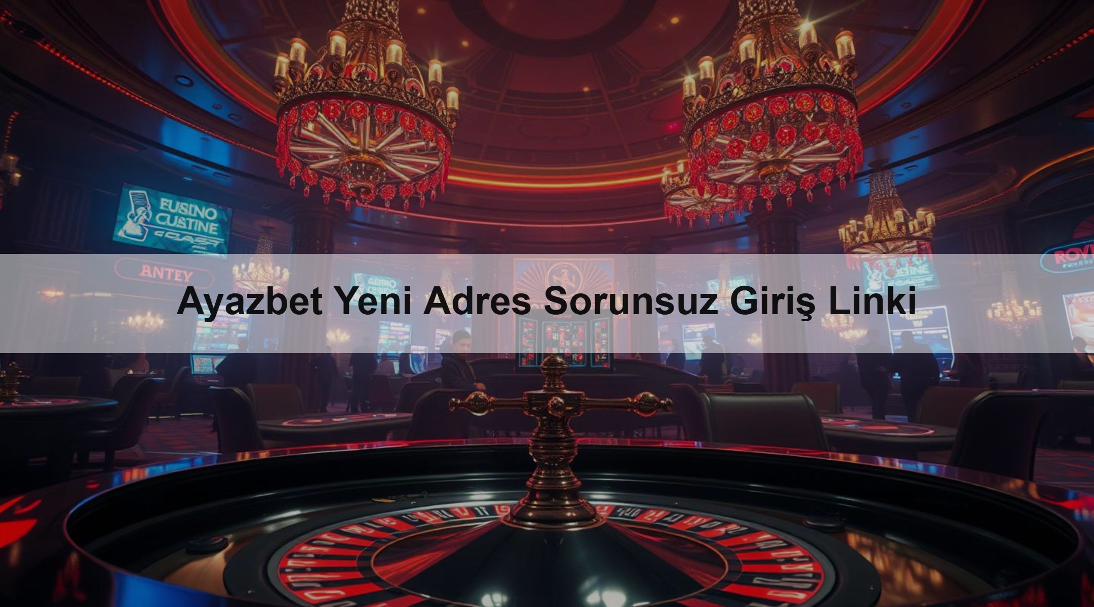 Ayazbet Yeni Adres Sorunsuz Giriş Linki